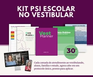 Kit Psi Escolar no Vestibular